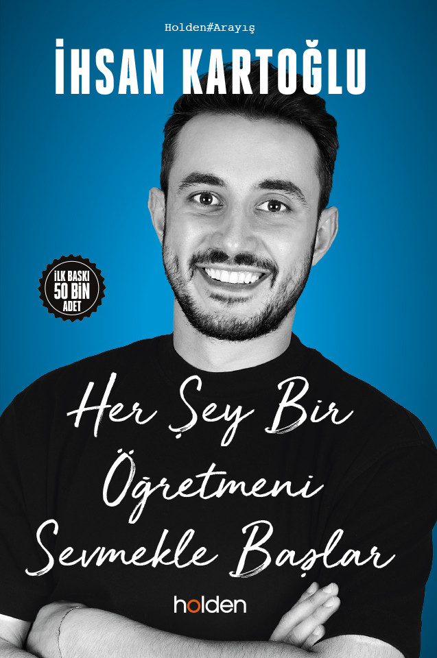 Her Şey Bir Öğretmeni Sevmekle Başlar